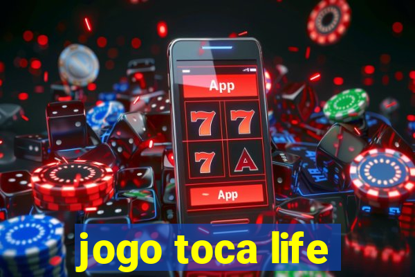 jogo toca life